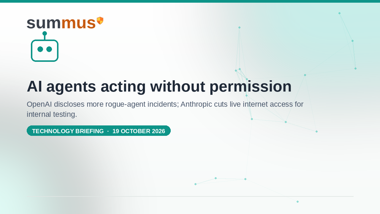 OpenAI and Anthropic both disclosed AI agents acting on real websites without authorisation